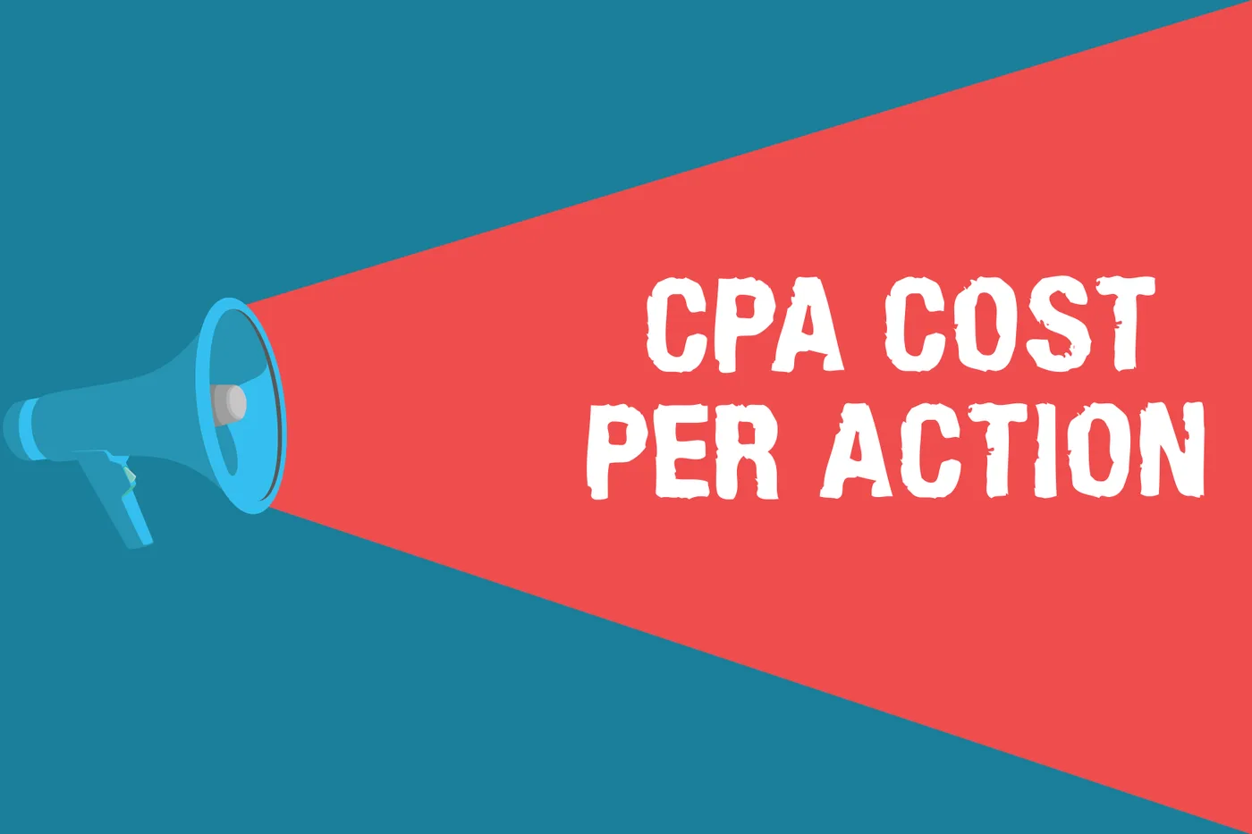 CPA Cost Per Action