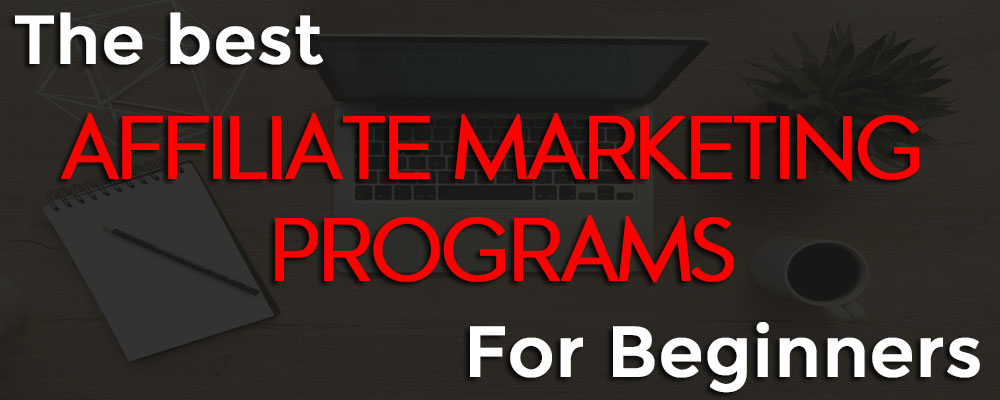 best affiliate marketing programs