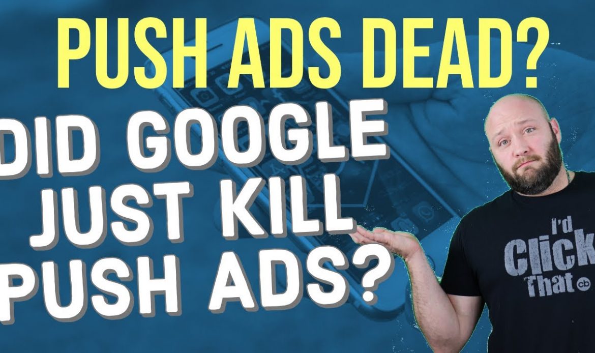 Are push ads dead?